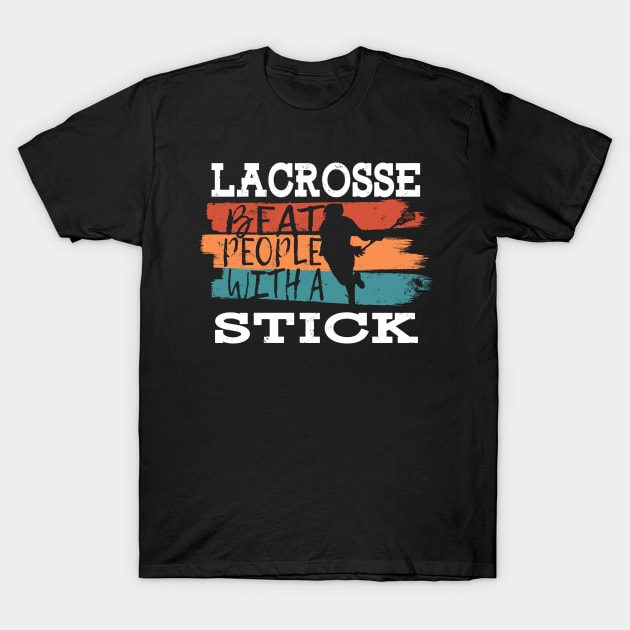 Lacrosse Player Sport Lax Gift Team T-Shirt by Lomitasu